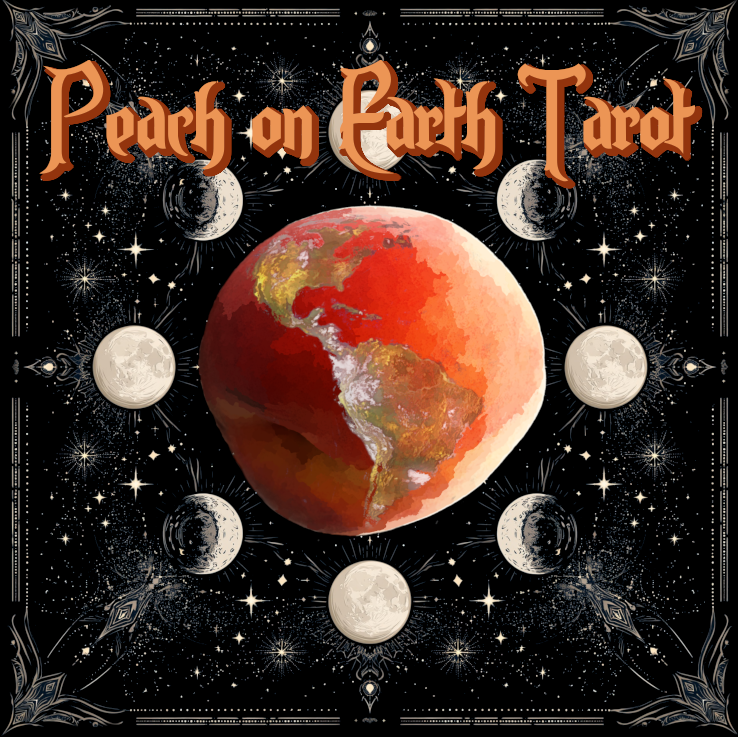 Peach on Earth Tarot